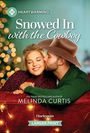 Melinda Curtis: Snowed in with the Cowboy, Buch