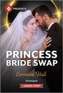 Lorraine Hall: Princess Bride Swap, Buch