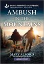 Mary Alford: Ambush in the Mountains, Buch