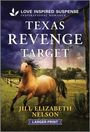 Jill Elizabeth Nelson: Texas Revenge Target, Buch