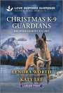 Lenora Worth: Christmas K-9 Guardians, Buch