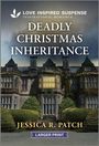 Jessica R Patch: Deadly Christmas Inheritance, Buch