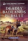 Sharee Stover: Deadly Badlands Pursuit, Buch