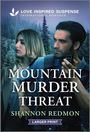 Shannon Redmon: Mountain Murder Threat, Buch