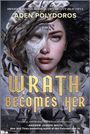 Aden Polydoros: Wrath Becomes Her, Buch