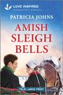 Patricia Johns: Amish Sleigh Bells, Buch