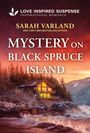 Sarah Varland: Mystery on Black Spruce Island, Buch