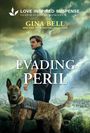 Gina Bell: Evading Peril, Buch