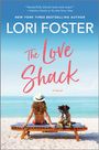 Lori Foster: The Love Shack, Buch