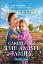 Amy Clipston: Caring for the Amish Family, Buch