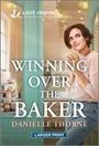 Danielle Thorne: Winning Over the Baker, Buch