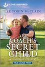 Lee Tobin McClain: The Coach's Secret Child, Buch