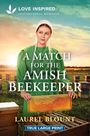 Laurel Blount: A Match for the Amish Beekeeper, Buch