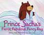 Jon Lau: Prince Sacha's Fierce, Fabulous, Fancy Day, Buch