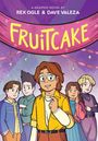 Rex Ogle: Fruitcake: A Graphic Novel, Buch