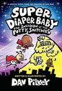 Text: "Super Diaper Baby: The Invasion of the Potty Snatchers" - Ein Baby mit Umhang, ein Hund und ein gelbes Wesen.