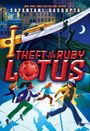 Sayantani Dasgupta: Theft of the Ruby Lotus, Buch
