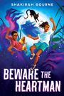 Shakirah Bourne: Beware the Heartman, Buch