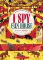 Jean Marzollo: I Spy Fun House: A Book of Picture Riddles, Buch