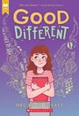 Meg Eden Kuyatt: Good Different (Scholastic Gold), Buch