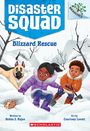 Rekha S Rajan: Blizzard Rescue: A Branches Book (Disaster Squad #3), Buch