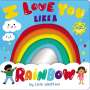 Lala Watkins: I Love You Like a Rainbow, Buch