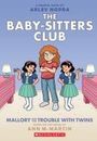 Ann M Martin: Mallory and the Trouble with Twins: A Graphic Novel (the Baby-Sitters Club #17), Buch