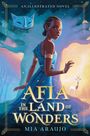 Mia Araujo: Afia in the Land of Wonders, Buch