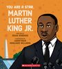 Dean Robbins: You Are a Star, Martin Luther King, Jr., Buch