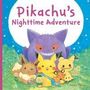 Rikako Matsuo: Pikachu's Nighttime Adventure (Pokémon Monpoké Picture Book), Buch