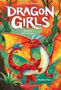 Maddy Mara: Maya the Ember Dragon (Dragon Girls #18), Buch