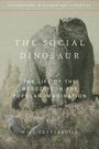 Will Tattersdill: The Social Dinosaur, Buch