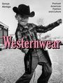 Sonya Abrego: Westernwear, Buch
