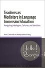 Titel: "Teachers as Mediators in Language Immersion Education". Bild: Tafel mit "Hello! Bonjour!"