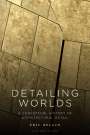 Eric Bellin: Detailing Worlds, Buch