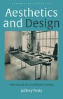 Jeffrey Petts: Aesthetics and Design: The Value of Everyday Living, Buch