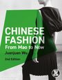 "Chinese Fashion From Mao to Now" von Juanjuan Wu, 2nd Edition; Schwarz-weißes Foto einer Person in stilvollem Kleid.