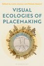 Visual Ecologies of Placemaking, Buch
