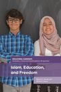 Melanie C Brooks: Islam, Education, and Freedom, Buch