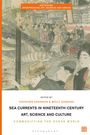 : Sea Currents in Nineteenth-Century Art, Science and Culture, Buch