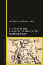 : The Body of the Combatant in the Ancient Mediterranean, Buch