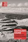 "KATHLEEN RAINE, CLASSICS AND CONSCIOUSNESS, Jenny Messenger." Schwarzweiß Landschaft mit Felsen und Wäldern.