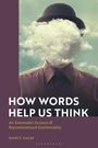 Nancy Salay: How Words Help Us Think, Buch
