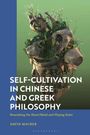 David Machek: Self-Cultivation in Chinese and Greco-Roman Philosophy, Buch