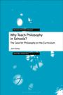 Jane Gatley: Why Teach Philosophy in Schools?, Buch