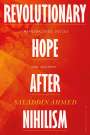 Saladdin Ahmed: Revolutionary Hope After Nihilism, Buch