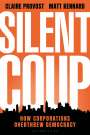 Matt Kennard: Silent Coup, Buch