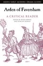 : Arden of Faversham: A Critical Reader, Buch