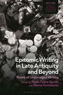: Epitomic Writing in Late Antiquity and Beyond, Buch