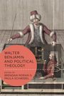 : Walter Benjamin and Political Theology, Buch